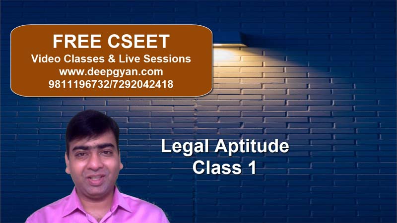 FREE CSEET Classes - Legal Aptitude Lectures - Class 1